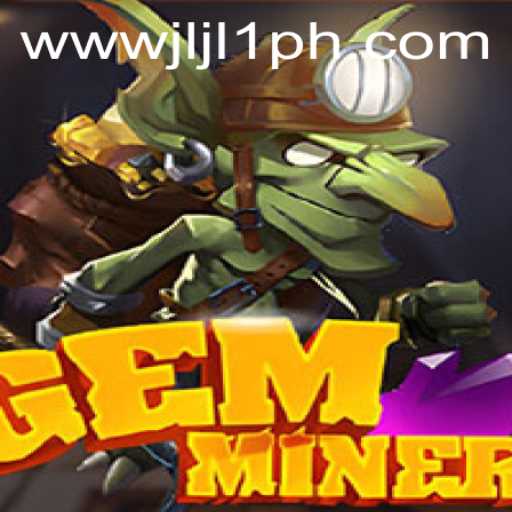 GemMiner: Unearthing Fun and Strategy in the JLJL1 Era